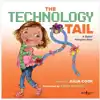 The Technology Tail