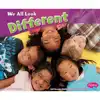 We All Look Different