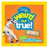 Weird But True Sports