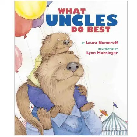 What Do Aunts Best/What Uncles Do Best