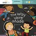 The Way We're Made Book Cover