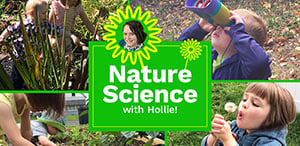 Nature Science with Hollie Webinar