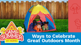 Ways to Celebrate Great Outdoors Month